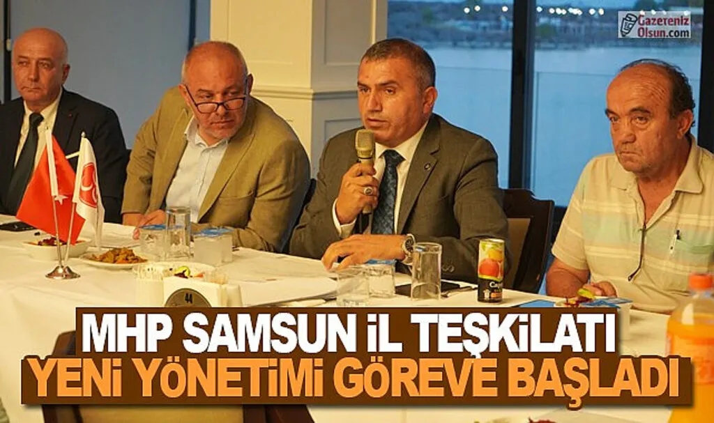 MHP Samsun İl Teşkilatı Yeni Yönetimi Göreve Başladı