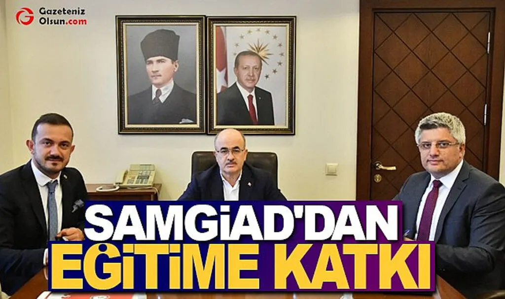 SAMGİAD'dan Eğitime Katkı 