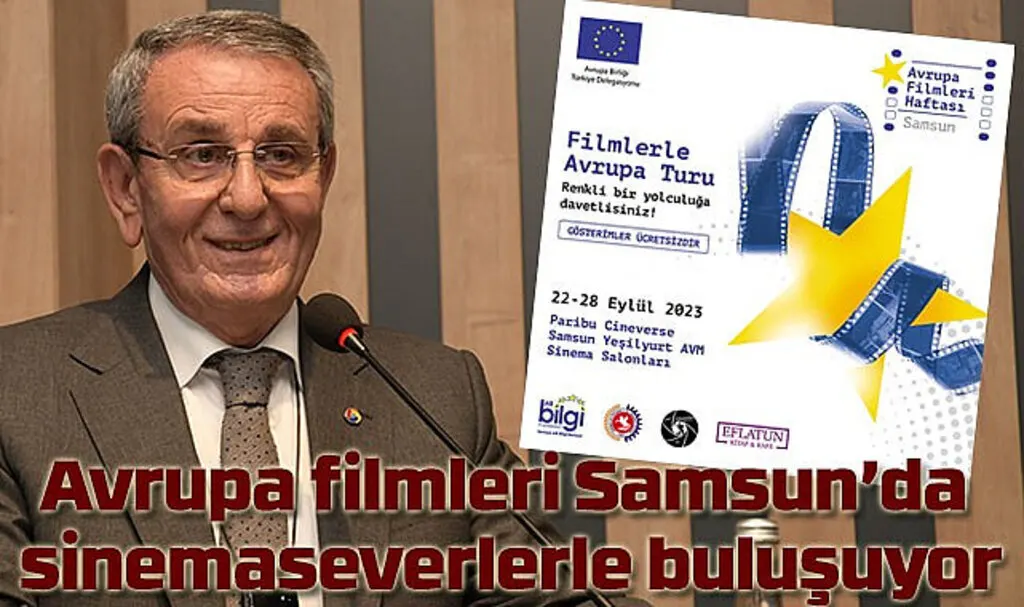 Avrupa filmleri, Samsun'da sinemaseverlerle buluşuyor
