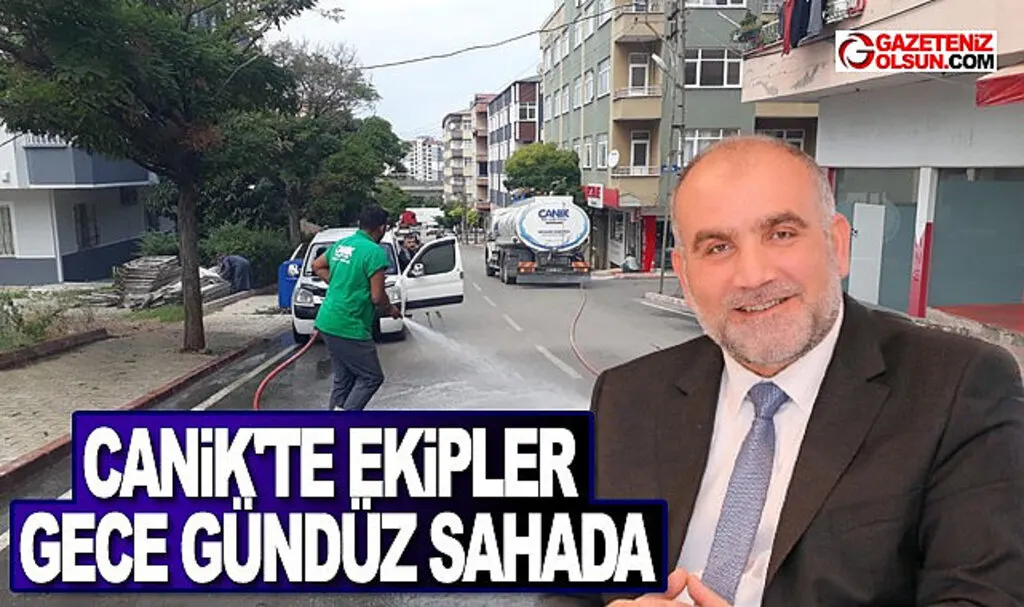 Canik’te Ekipler Gece Gündüz Sahada