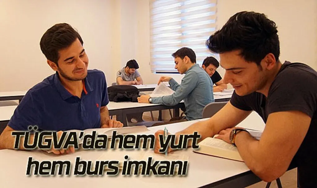 TÜGVA’da hem yurt hem burs imkanı