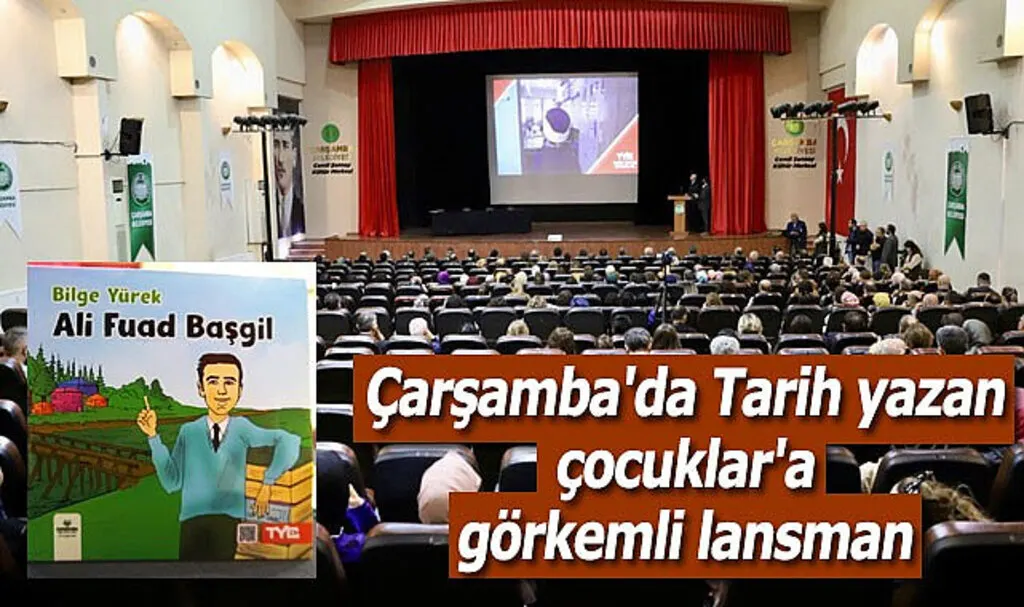 Çarşamba'da Tarih yazan çocuklar'a görkemli lansman