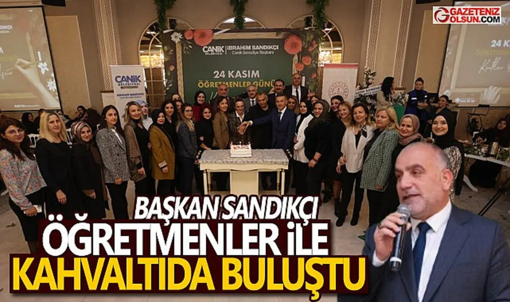 Başkan Sandıkçı Başımızın Tacı Öğretmenleri Ağırladı 