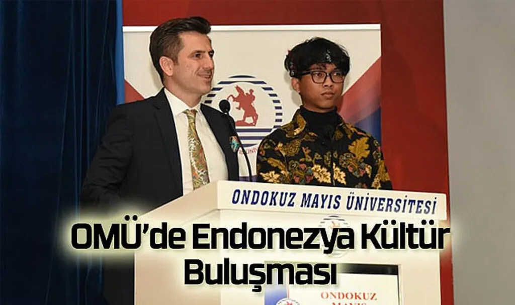OMÜ’de Endonezya Kültür Buluşması 