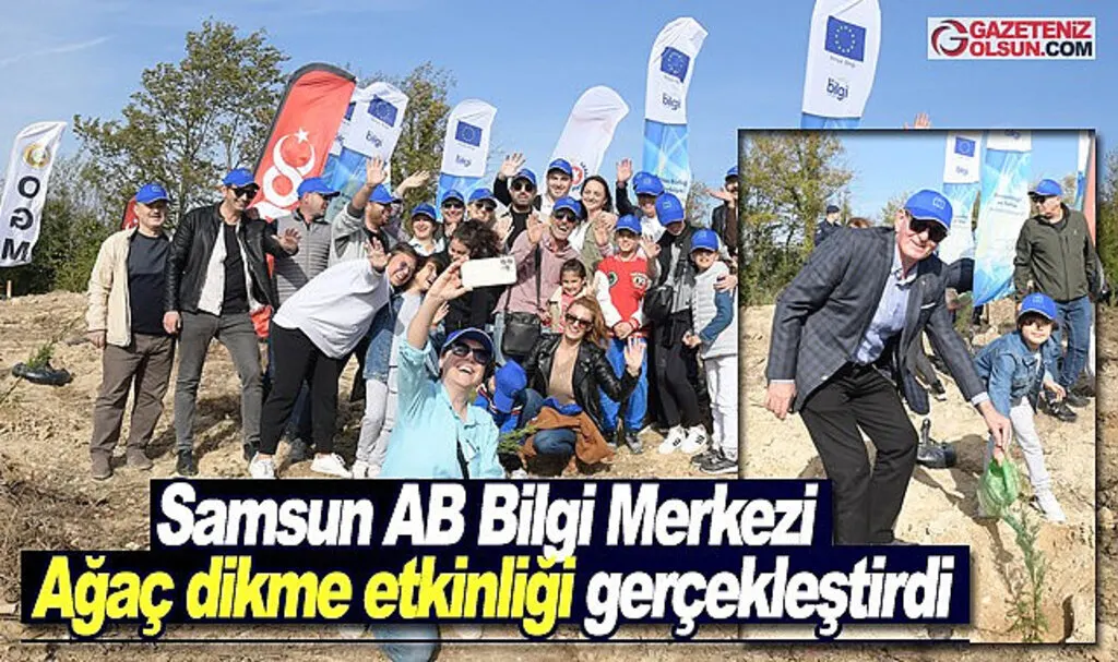 Samsun AB Bilgi Merkezi ağaç dikme etkinliği gerçekleştirdi