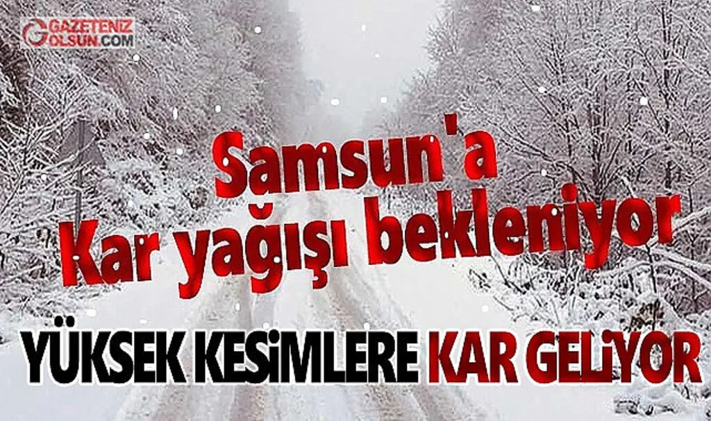 Samsun'da Kuvvetli Yağmur Yüksek Kesimlere Kar Geliyor!