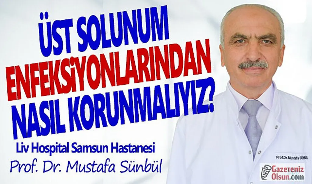 Üst solunum enfeksiyonları riski arttı korunmanın yolları nelerdir?