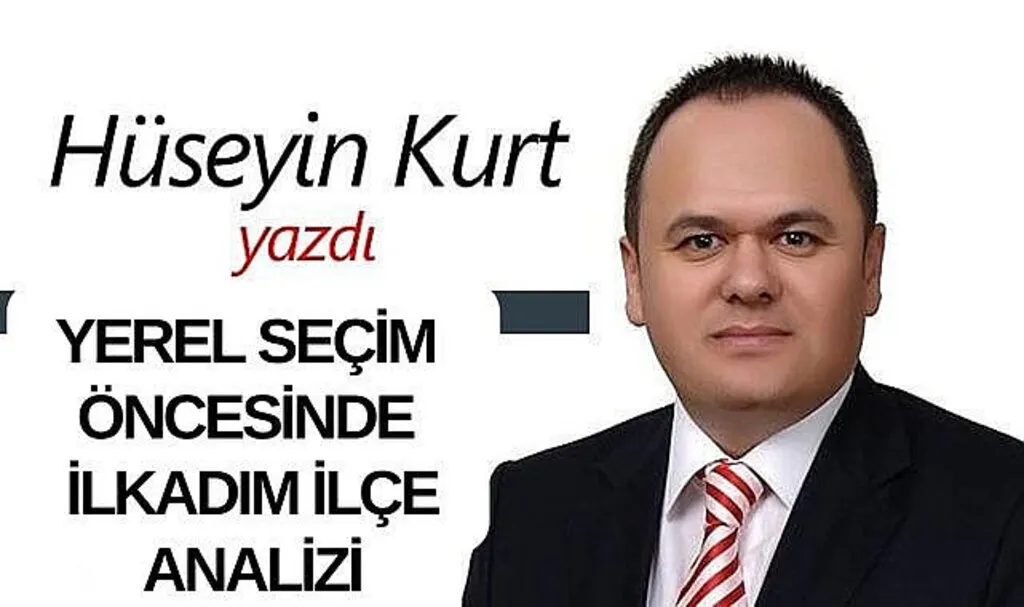Yerel Seçim Öncesinde İlkadım İlçe Analizi