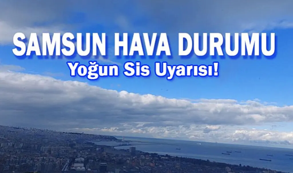 4 Aralık Samsun Hava Durumu 