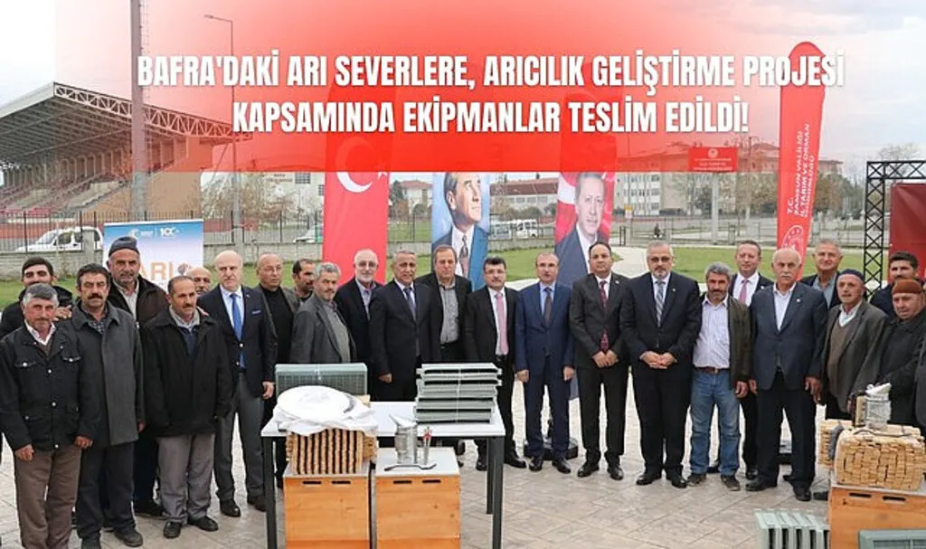 Bafra'da Arıcılara Ekipman Teslimi Yapıldı