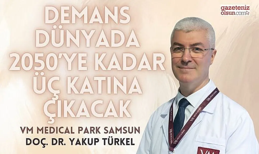 Demans dünyada 2050’ye kadar üç katına çıkacak