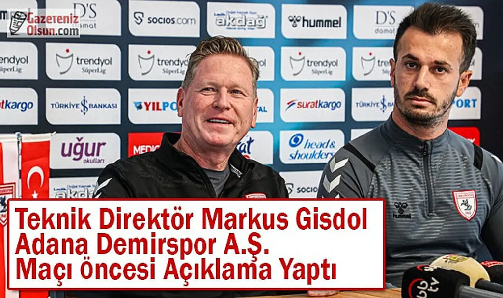 Teknik Direktör Markus Gisdol  Adana Demirspor A.Ş. Maçı Öncesi Açıklama Yaptı