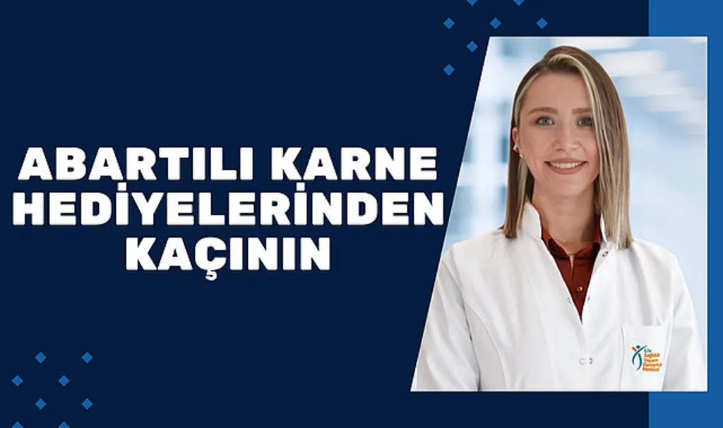 Abartılı karne hediyelerinden kaçının