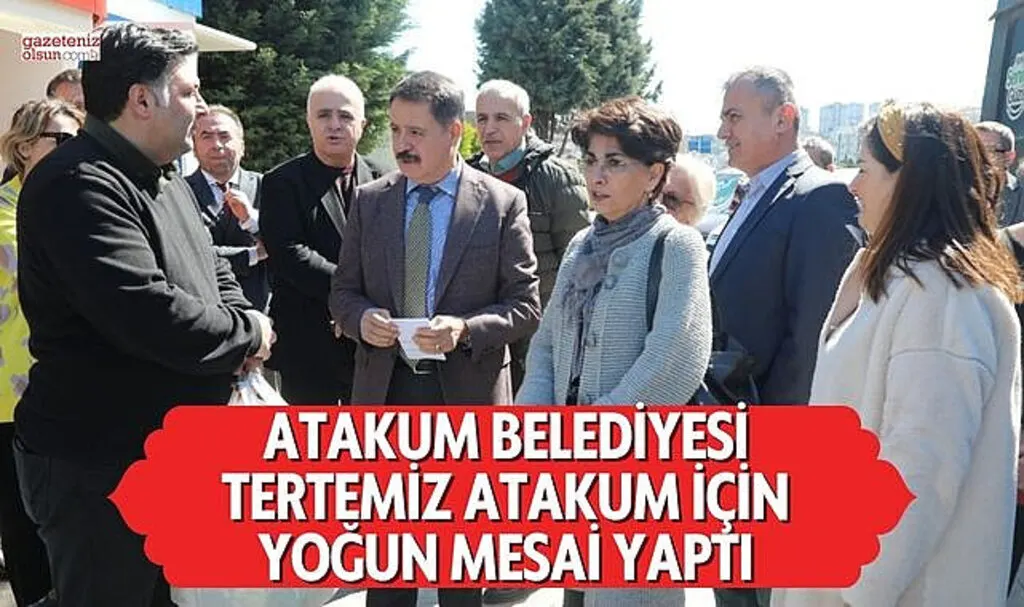 Atakum Belediyesi Tertemiz Atakum için yoğun mesai yaptı 