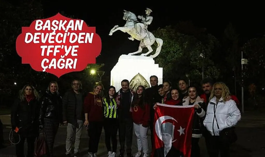 Başkan Deveci’den TFF’ye çağrı: Meşalelerle Bekliyoruz