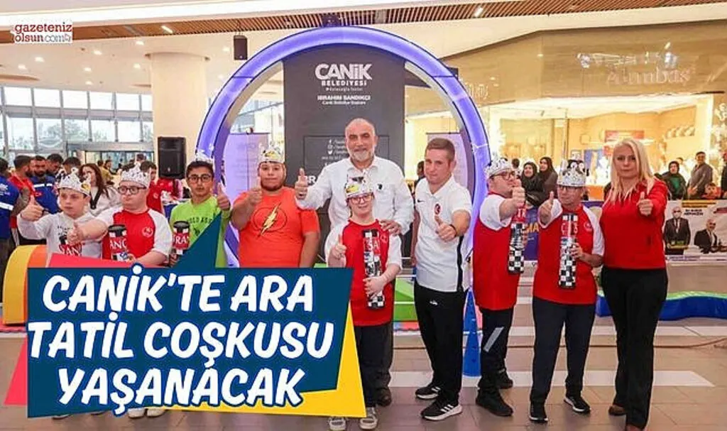 Canik’te Ara Tatil Coşkusu Yaşanacak 