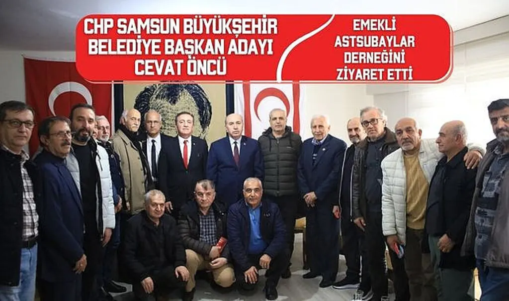CHP SBB Adayı Cevat Öncü: Emekli Astsubaylar Derneğini Ziyaret Etti