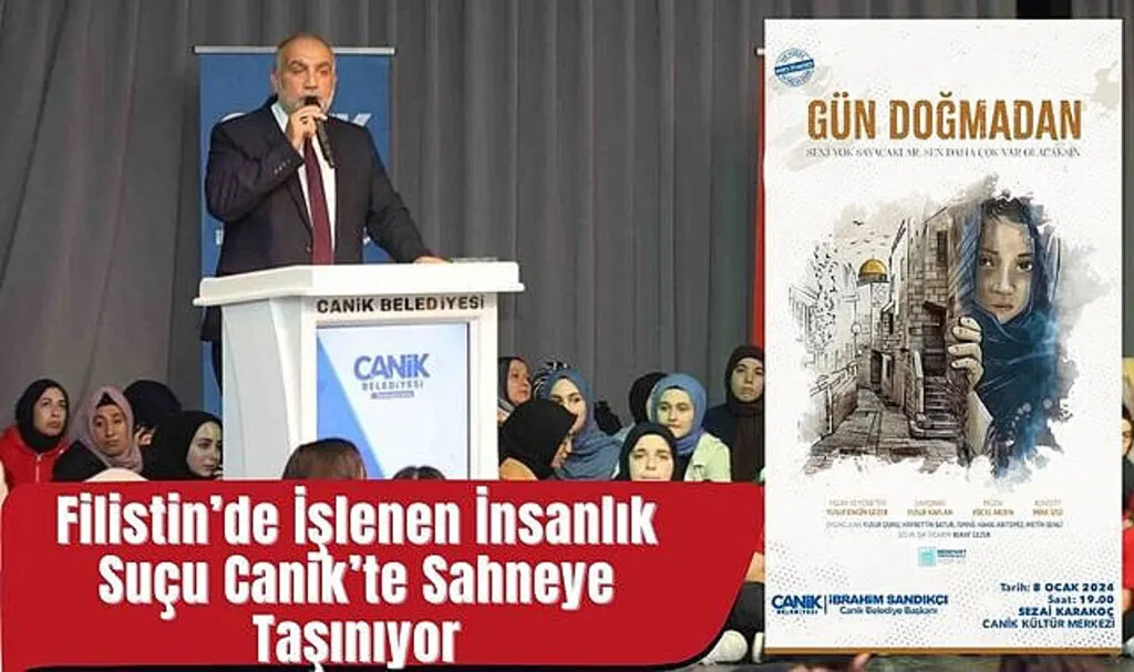 Filistin'de İşlenen İnsanlık Suçu Canik'te Sahneye Taşınıyor 