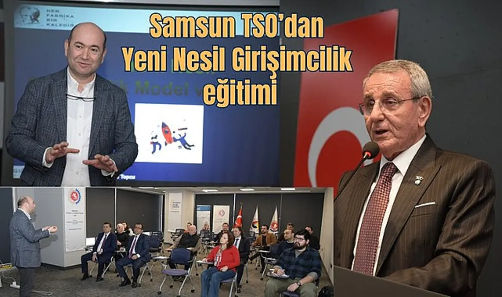 Samsun TSO’dan Yeni Nesil Girişimcilik eğitimi