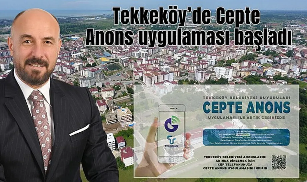 Tekkeköy'de Cepte Anons uygulaması başladı