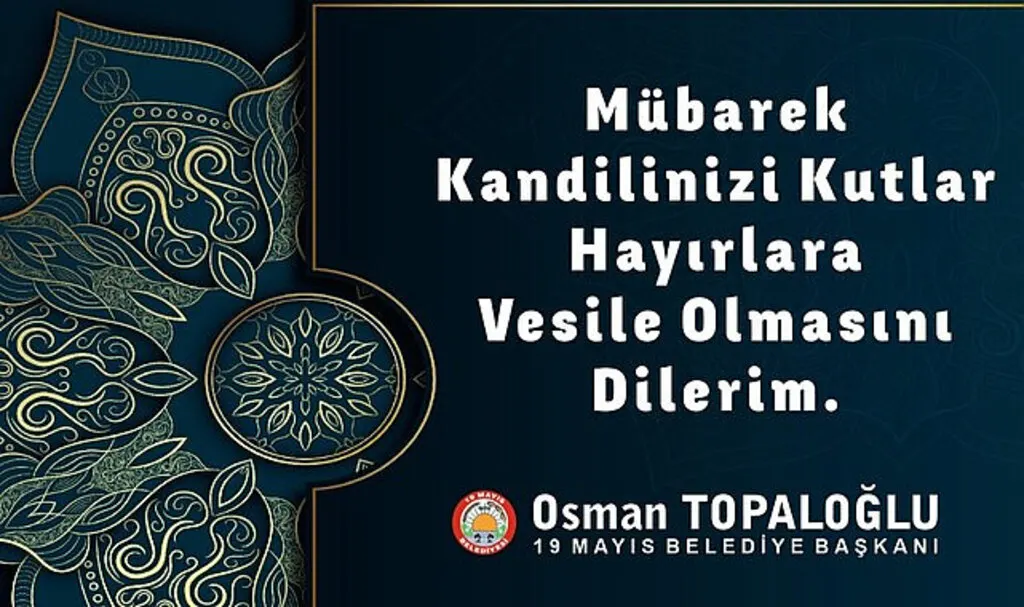 19 Mayıs Belediyesi'nden Berat Kandili Mesajı