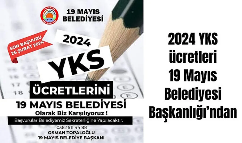 2024 YKS ücretleri 19 Mayıs Belediyesi'nden
