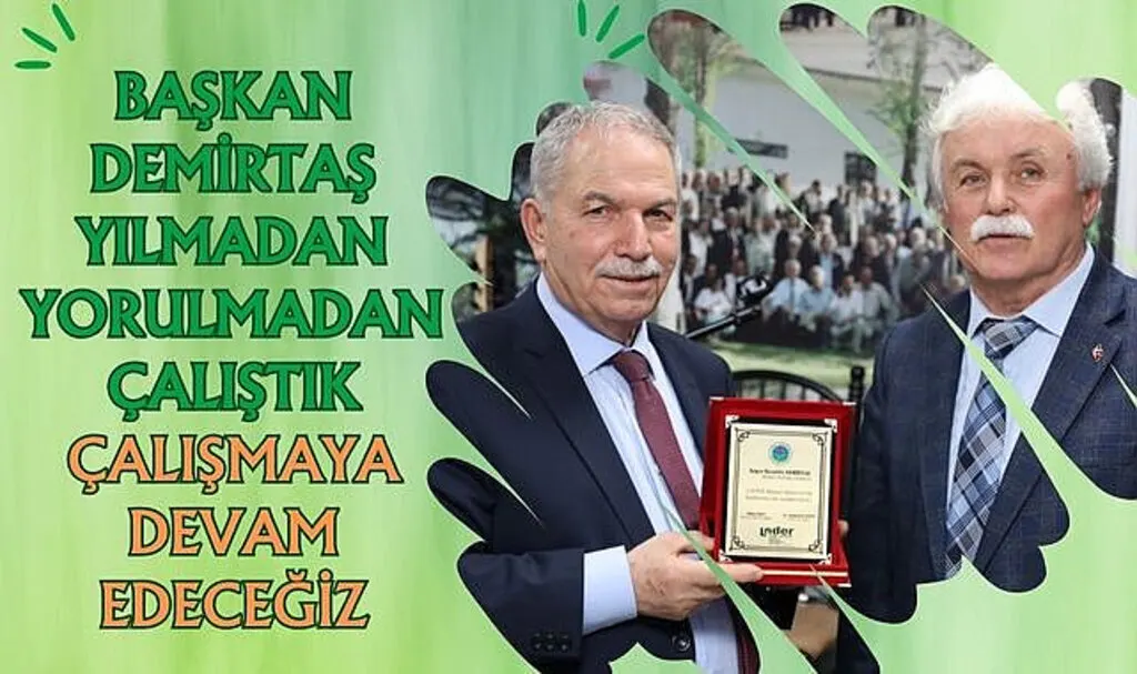 Başkan Demirtaş Yılmadan Yorulmadan Çalışmaya Devam Edeceğiz 