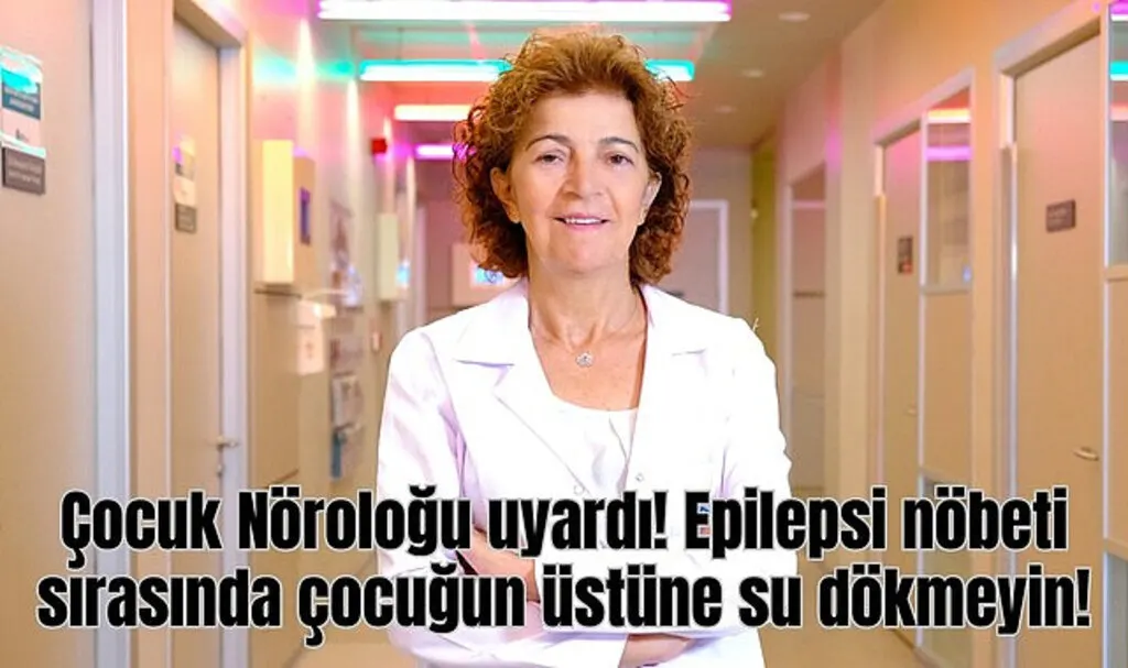 Çocuklarda Epilepsi (sara) nöbeti sırasında ne yapılmamalı!