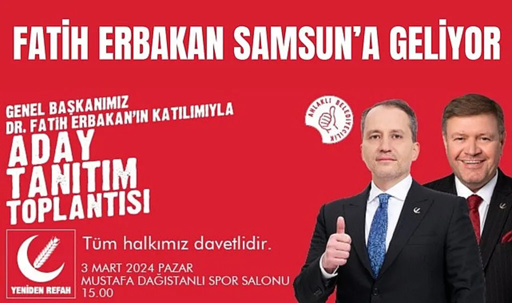 Fatih Erbakan Samsun'a geliyor