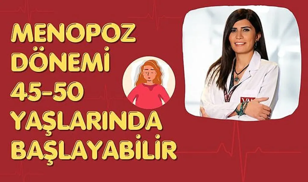 Menopoz dönemi 45-50 yaşlarında başlayabilir