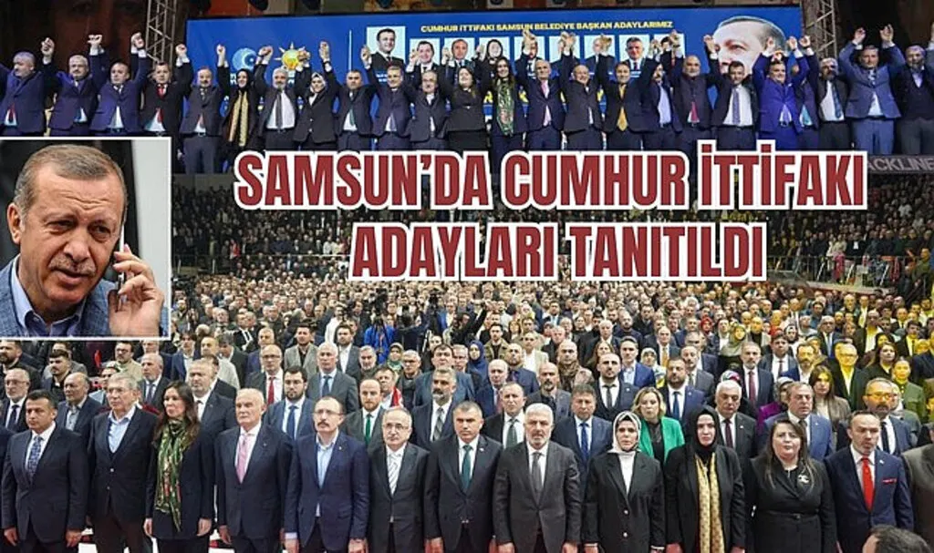 Samsun'da Cumhur İttifakı Belediye Başkan Adayları tanıtıldı