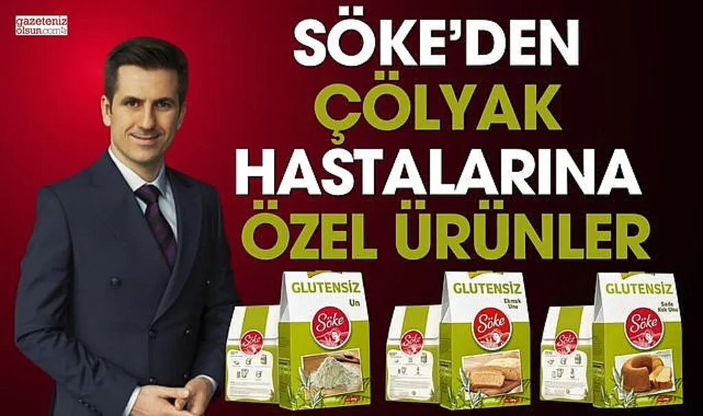 SÖKE'den Çölyak Hastalarına Özel Ürünler