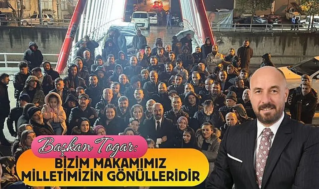 Başkan Togar: Bizim makamımız milletimizin gönülleridir 