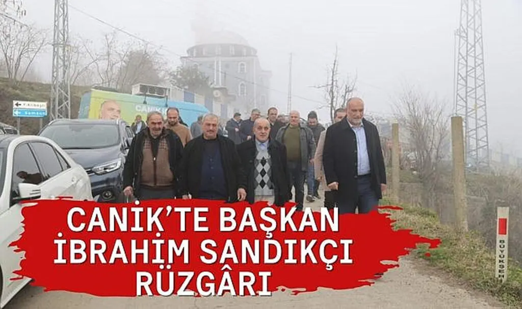 Canik’te Başkan İbrahim Sandıkçı Rüzgârı