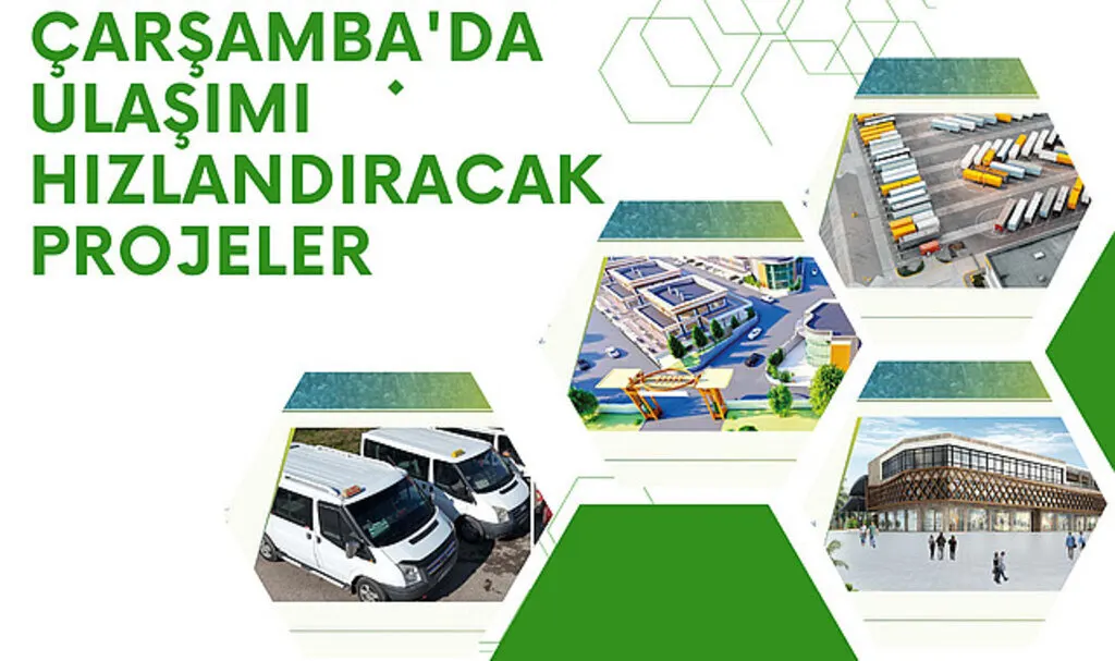 Çarşamba'da ulaşımı hızlandıracak projeler