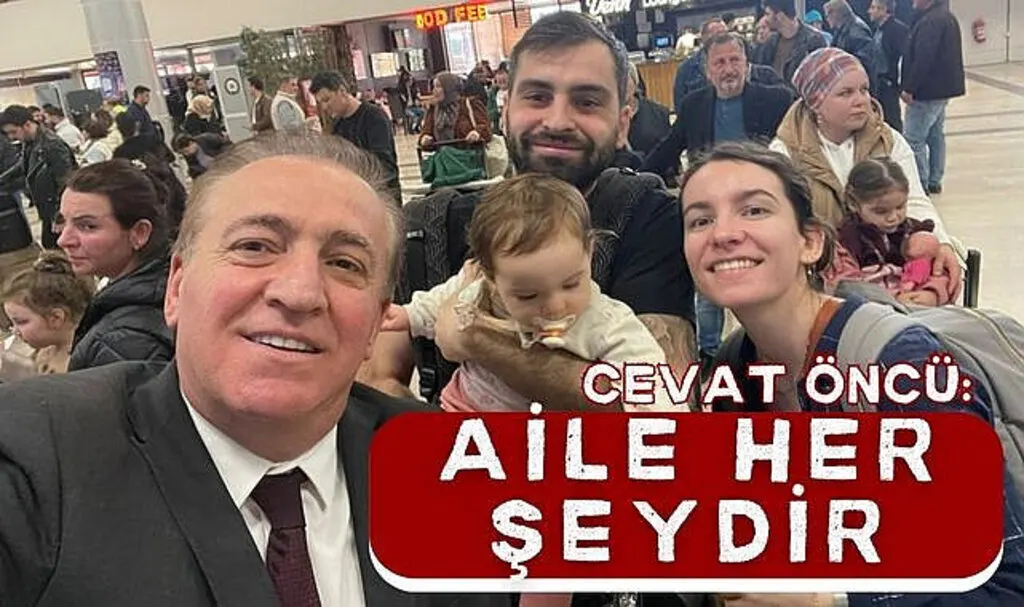 Cevat Öncü: Aile Her Şeydir