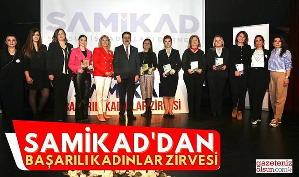 SAMİKAD'dan Başarılı Kadınlar Zirvesi