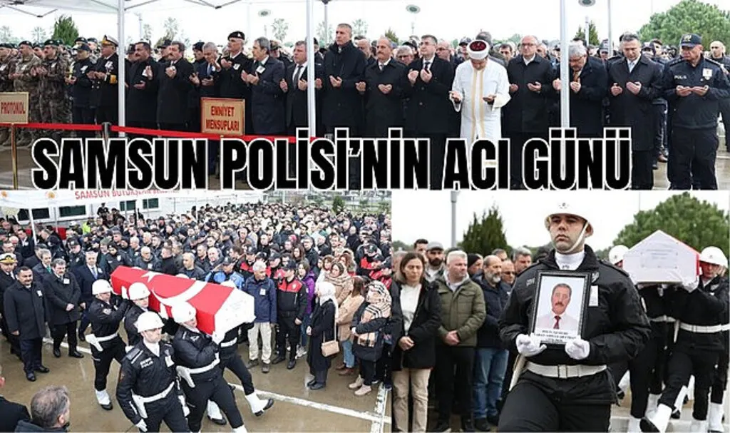Samsun Emniyeti'nin acı günü! Polis memuru Şaban Abdullah Cihan son yolculuğuna uğurlandı