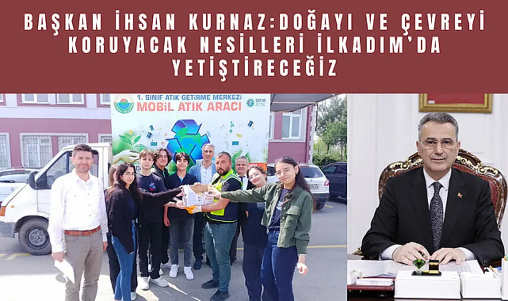 Başkan İhsan Kurnaz: Doğayı ve çevreyi koruyacak nesilleri İlkadım'da yetiştireceğiz