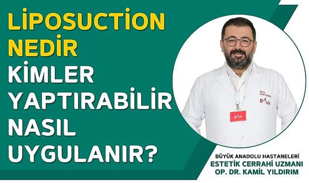 Liposuction nedir kimler yaptırabilir nasıl uygulanır?