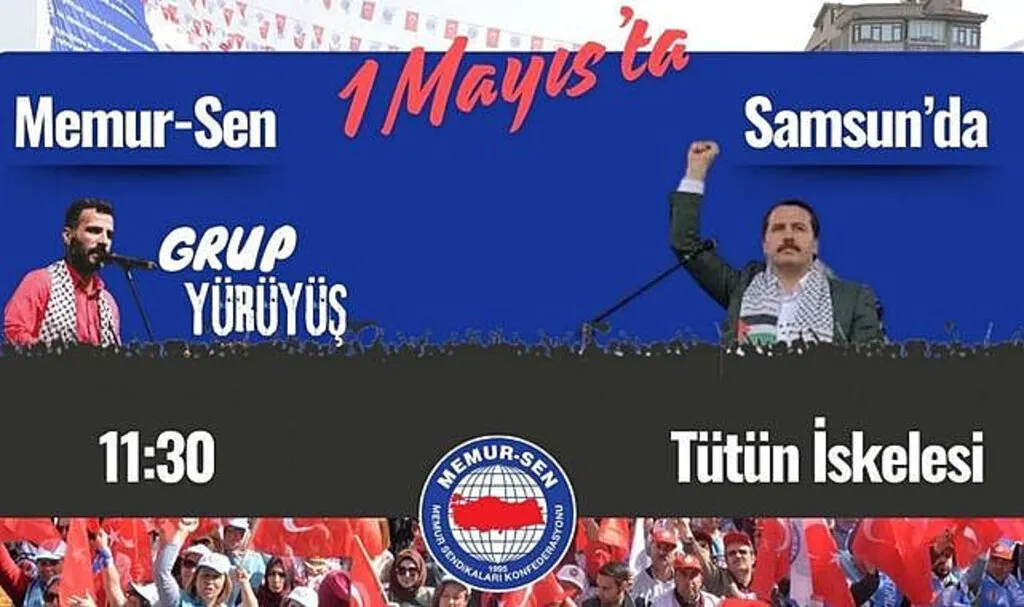 Memur-Sen 1 Mayıs'ı Samsun'da kutlayacak! Başkan Yalçın geliyor