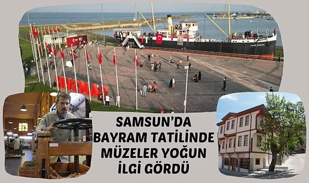 Samsun'da Bayram Tatilinde Müzelere Yoğun İlgi