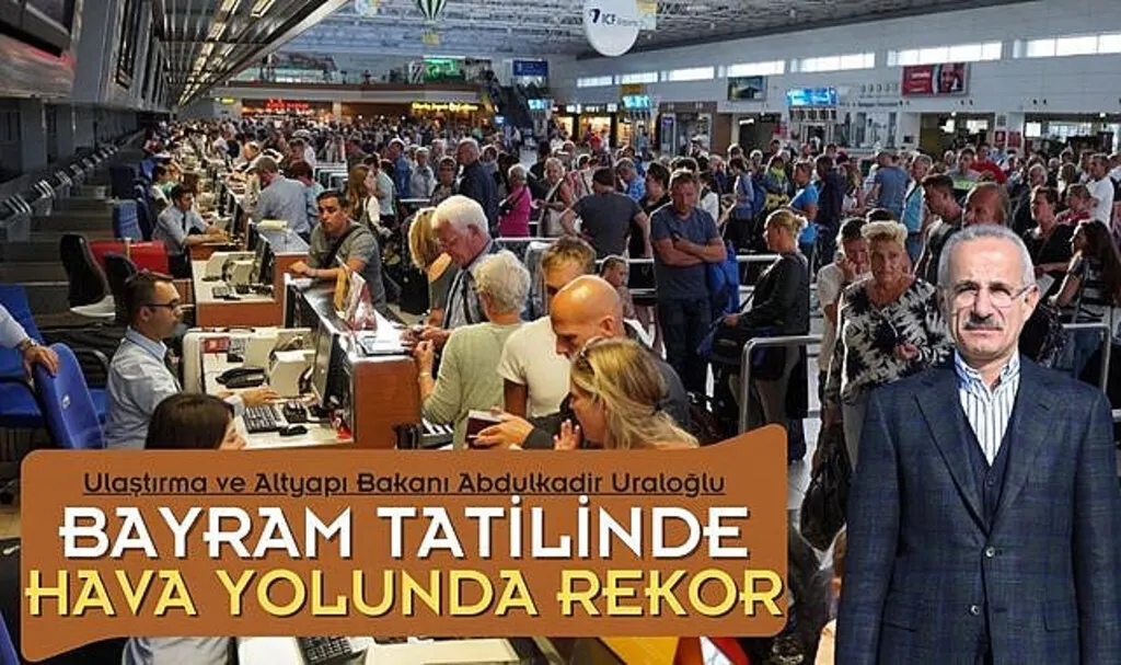Ulaştırma Bakanı Uraloğlu: Bayram tatilinde hava yolu rekor kırdı