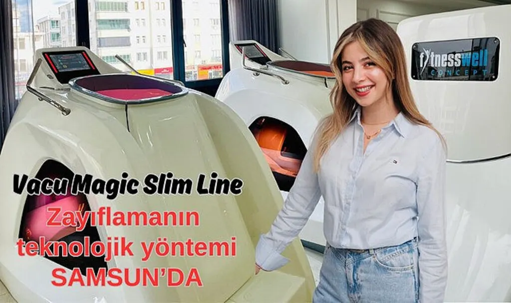 Zayıflamanın teknolojik yöntemi Samsun'da : Vacu Magic Slim Line