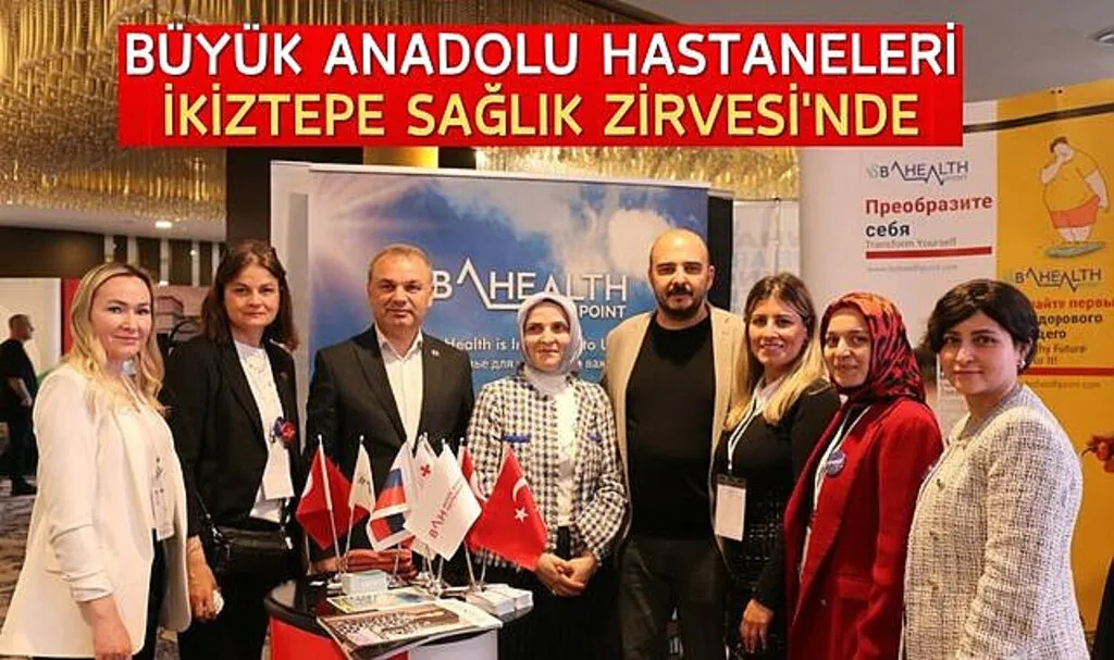 Büyük Anadolu Hastaneleri İkiztepe Sağlık Zirvesi'nde