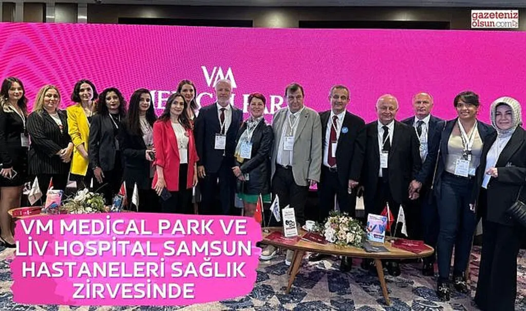 VM Medical Park ve Liv Hospital Samsun Hastaneleri sağlık zirvesinde 