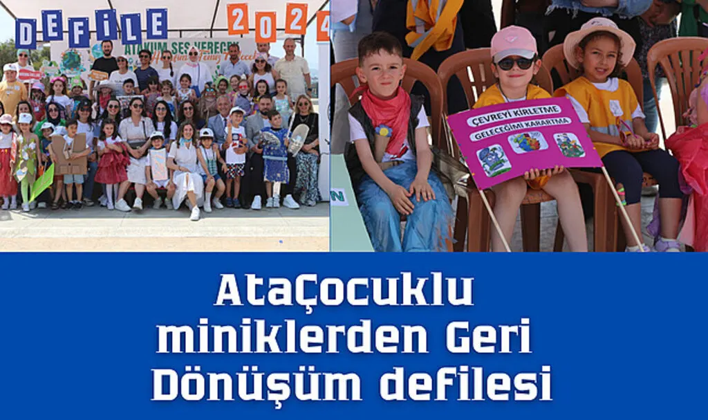 AtaÇocuklu miniklerden Geri Dönüşüm defilesi