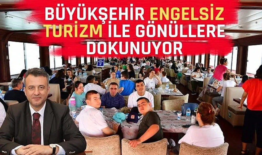 Büyükşehir Engelsiz Turizm İle Gönüllere Dokunuyor