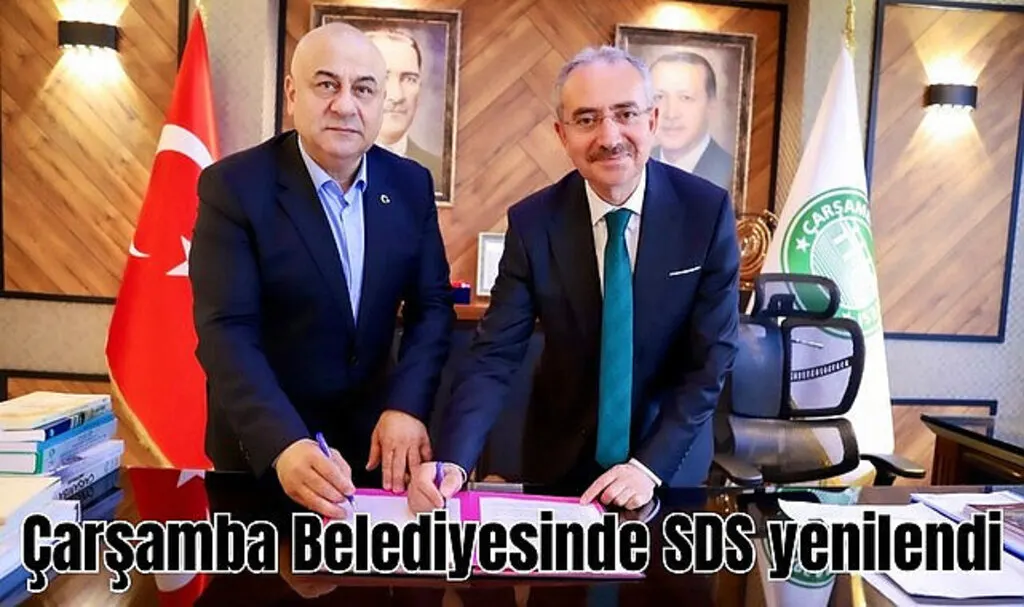 Çarşamba Belediyesinde SDS yenilendi