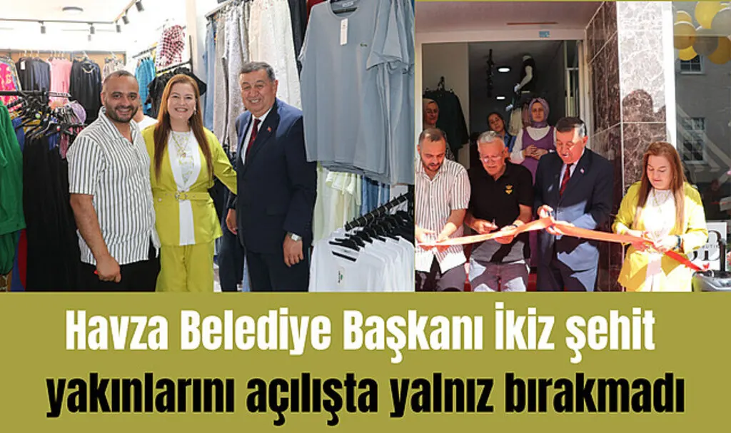 Havza Belediye Başkanı İkiz şehit yakınlarını açılışta yalnız bırakmadı